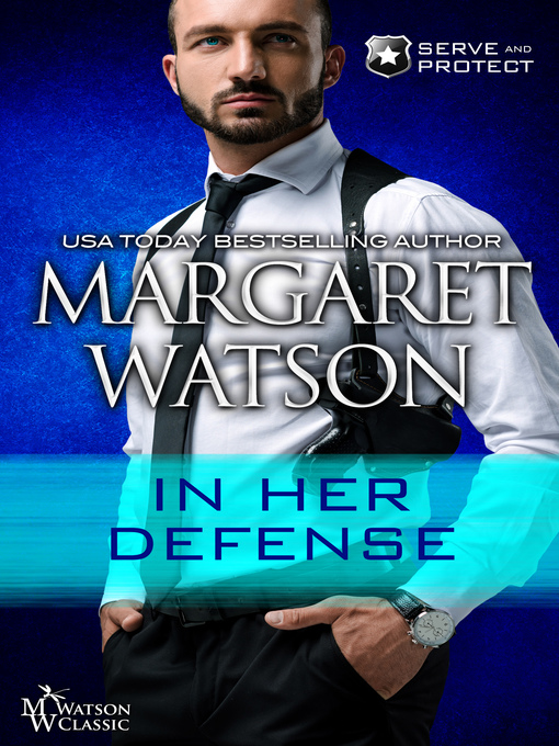 Title details for In Her Defense by Margaret Watson - Available